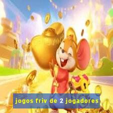 jogos friv de 2 jogadores